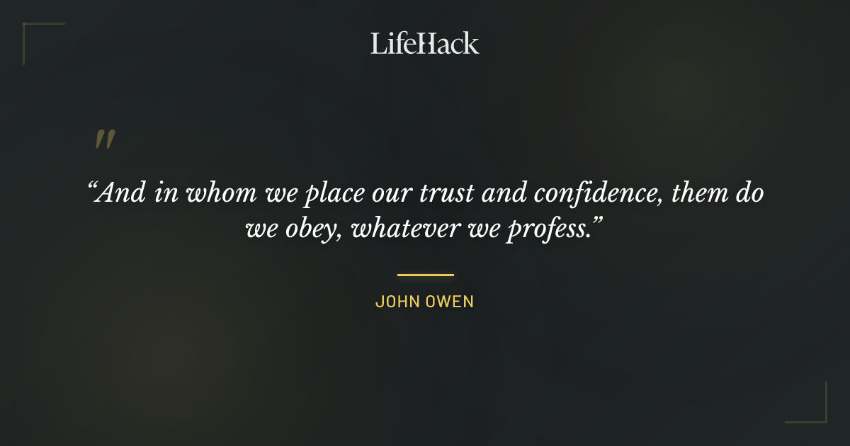Quote by John Owen