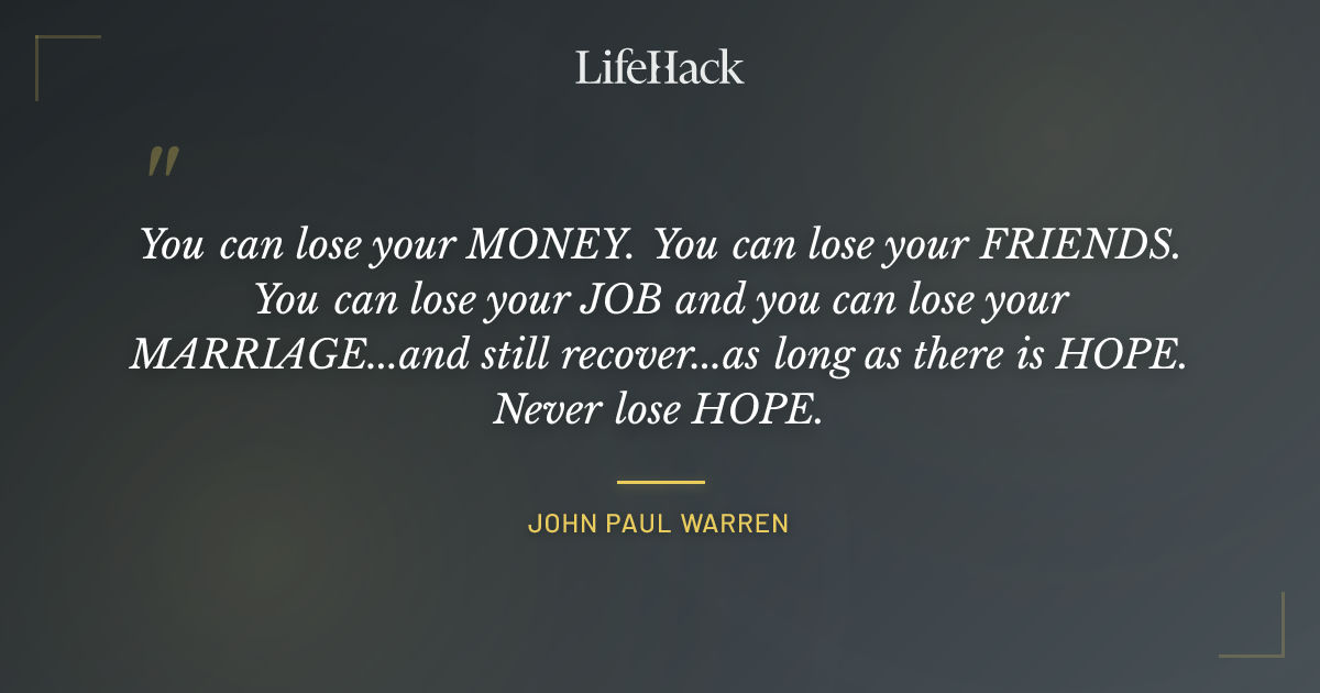Quote by John Paul Warren