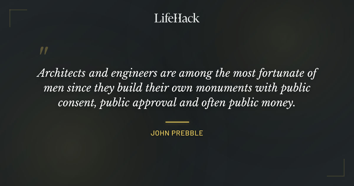 Quote by John Prebble