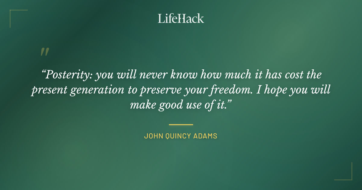 Quote by John Quincy Adams