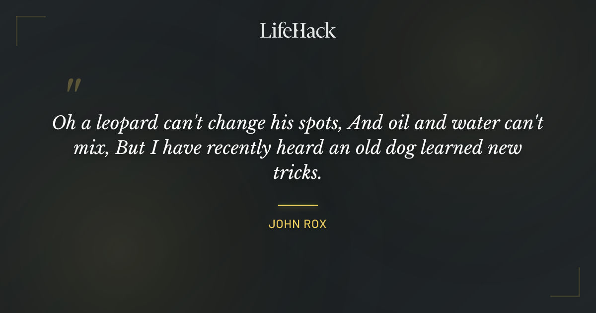 Quote by John Rox
