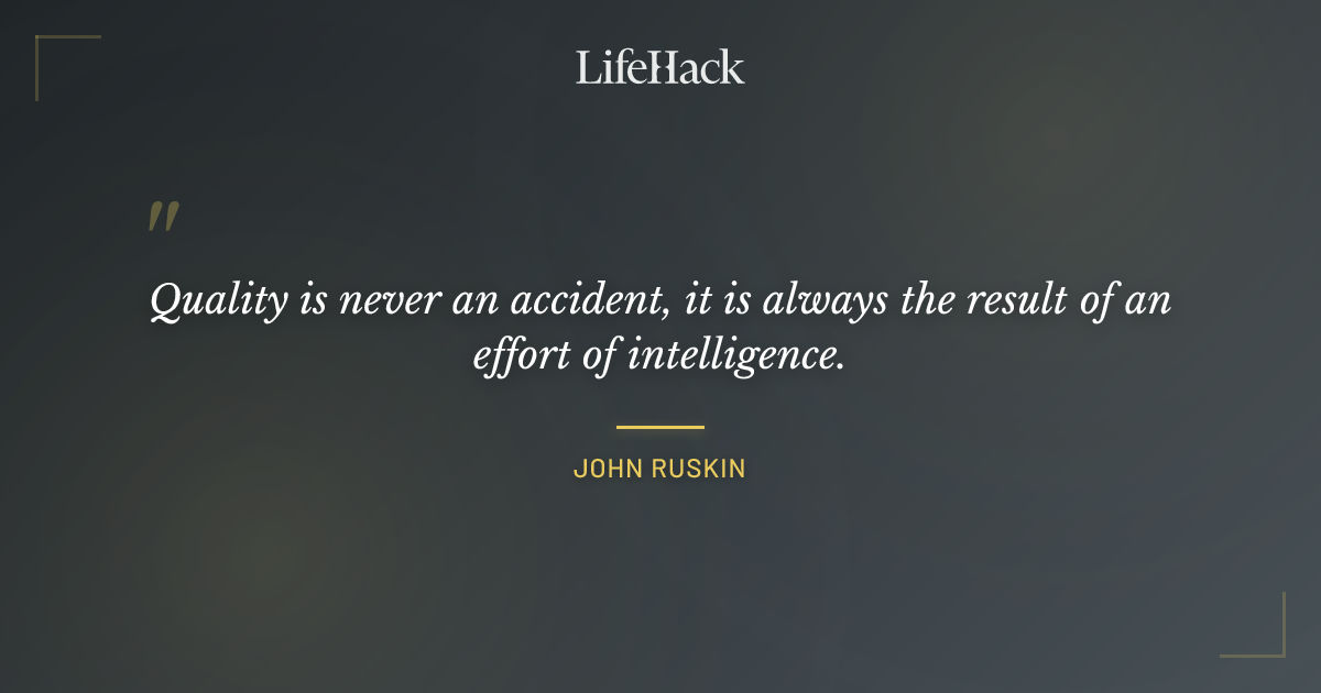 Quote by John Ruskin