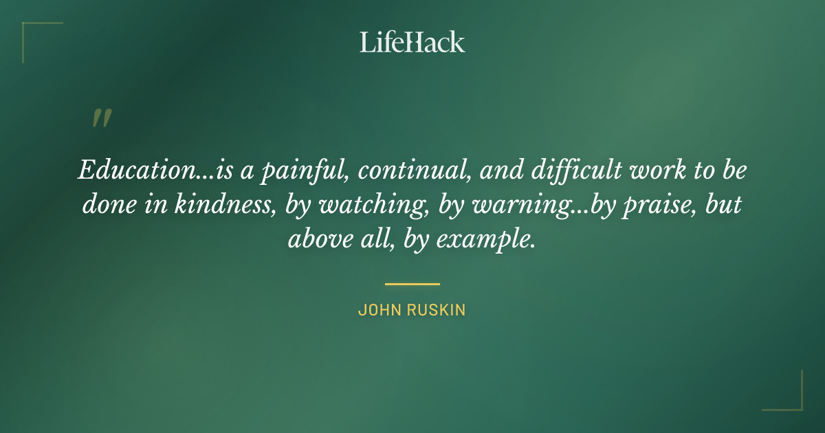 Quote by John Ruskin