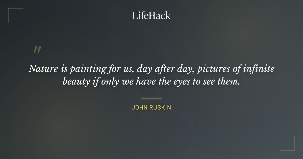 Quote by John Ruskin