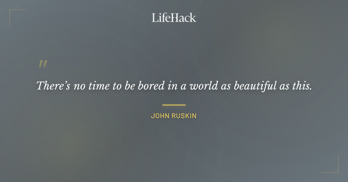 Quote by John Ruskin