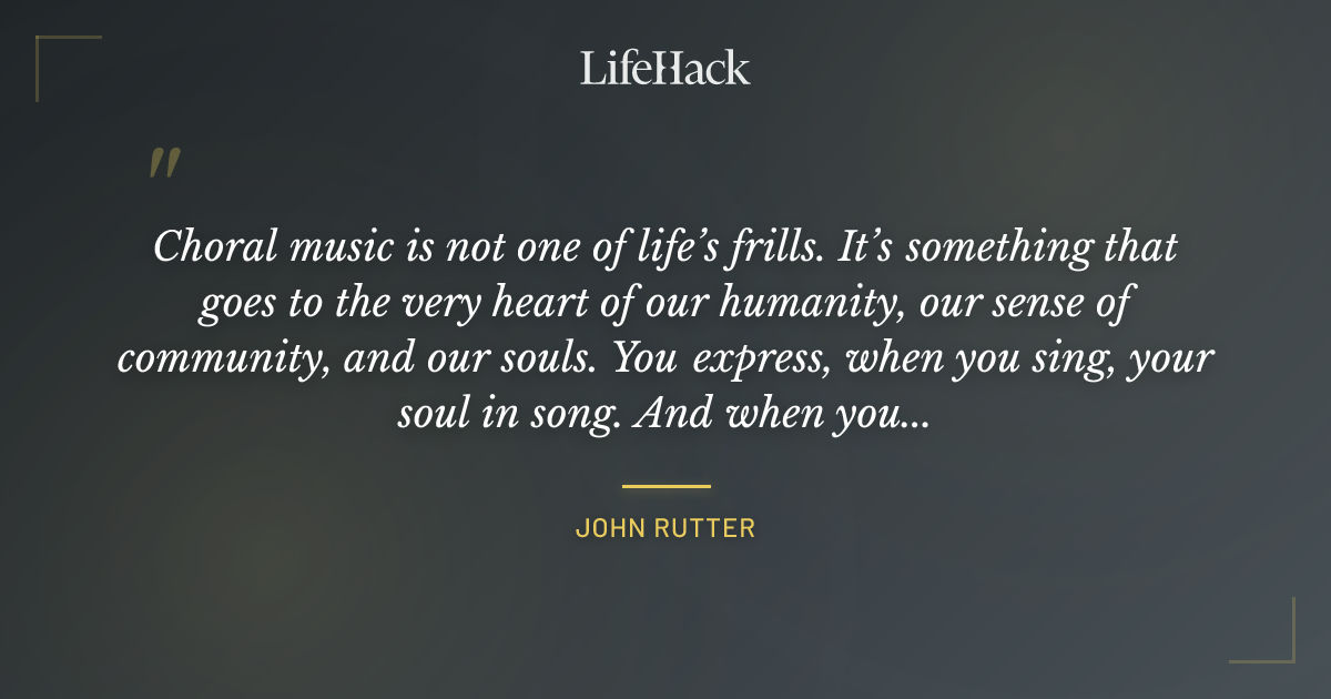 Quote by John Rutter