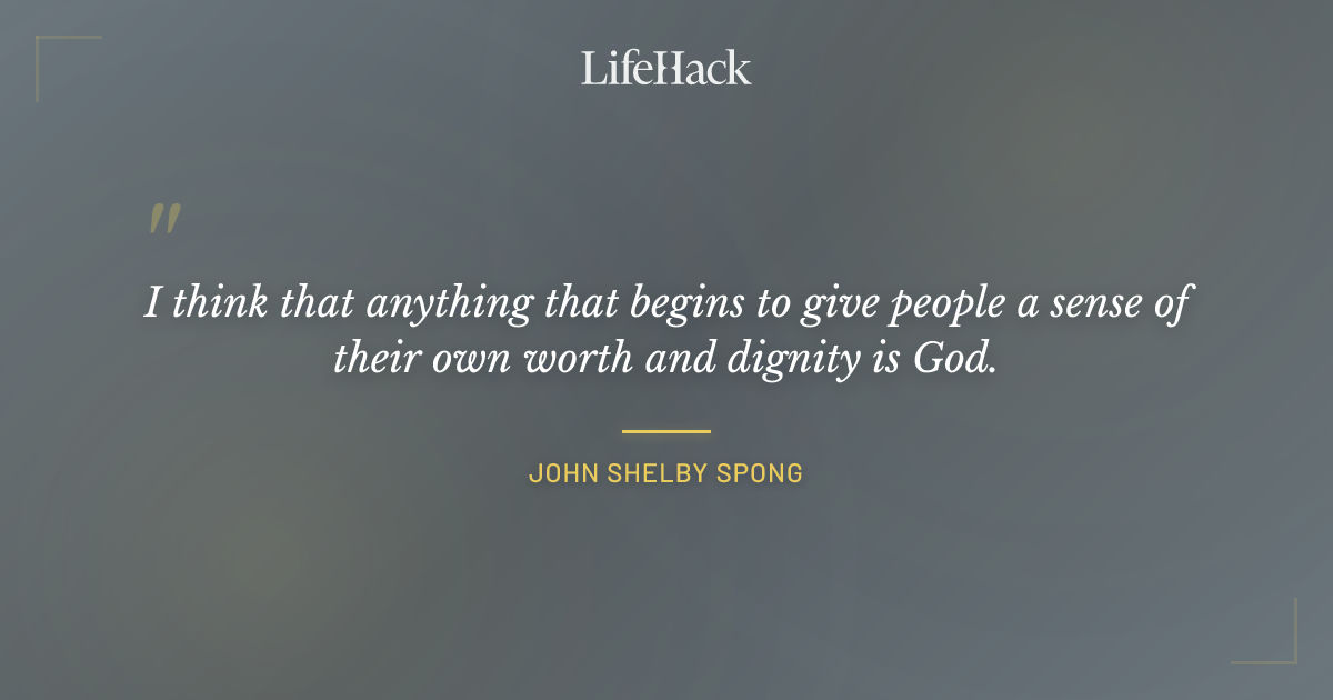 Quote by John Shelby Spong