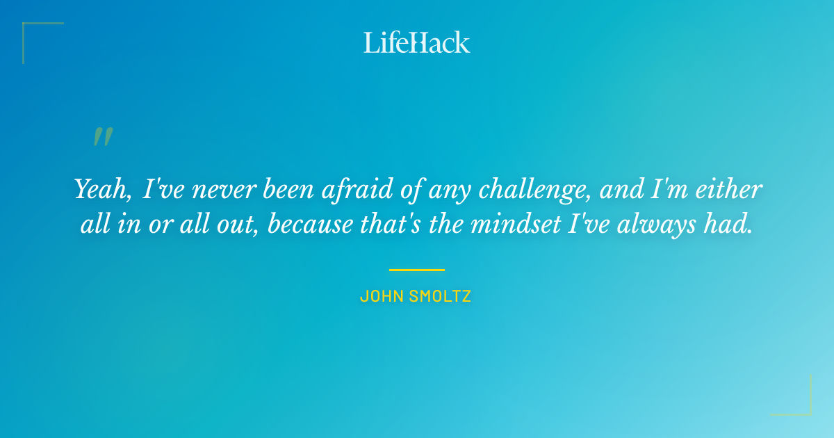 Quote by John Smoltz