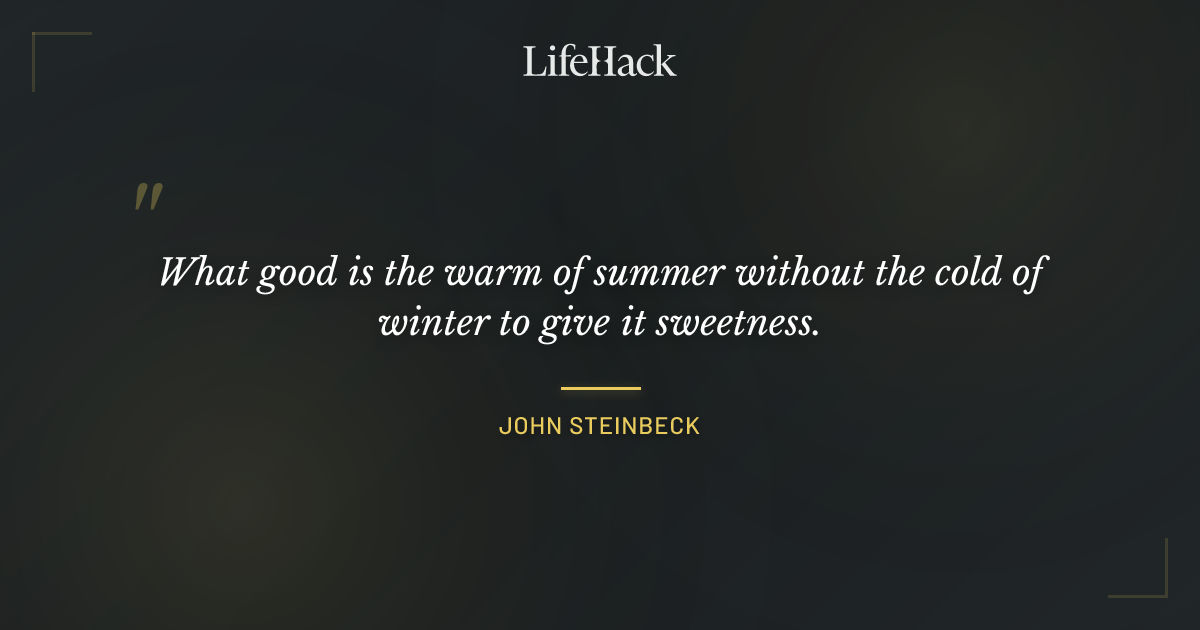 Quote by John Steinbeck