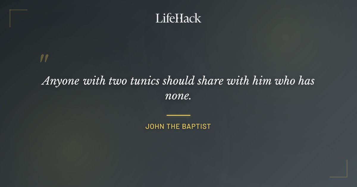 Quote by John the Baptist