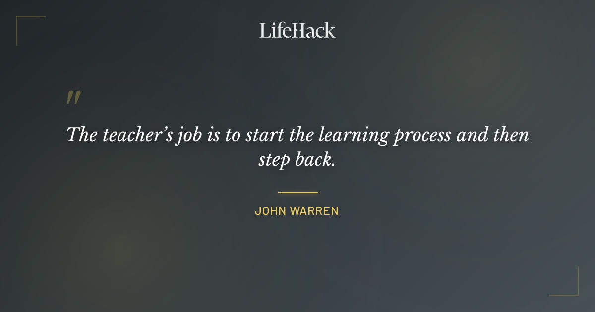 Quote by John Warren