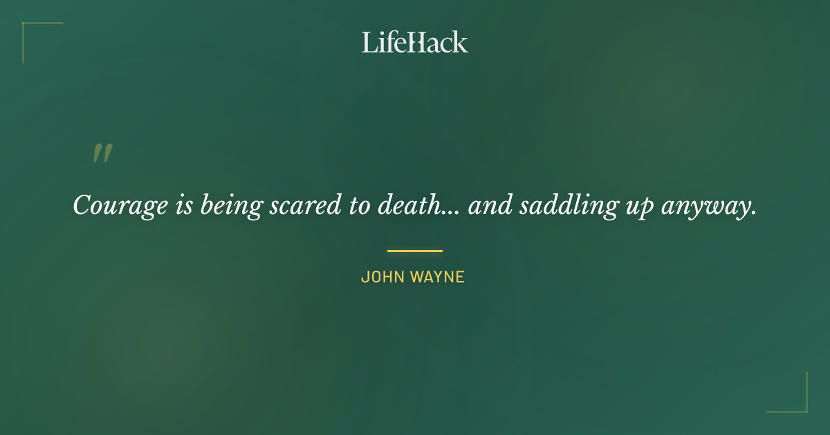 Quote by John Wayne