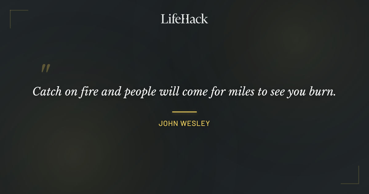Quote by John Wesley