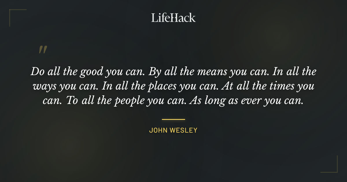 Quote by John Wesley