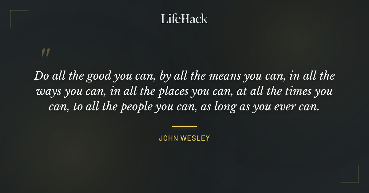 Quote by John Wesley