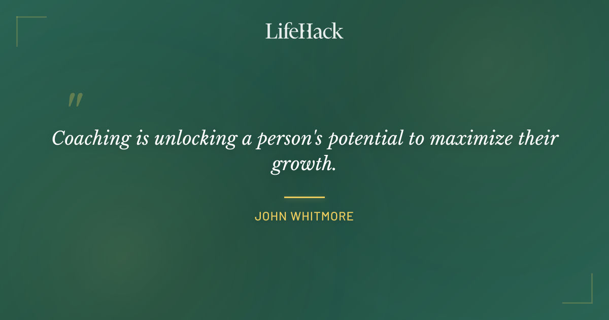 Quote by John Whitmore