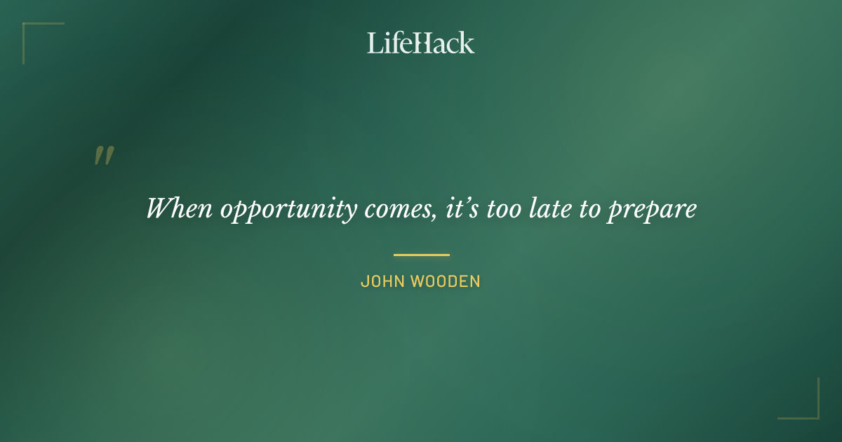 Quote by John Wooden