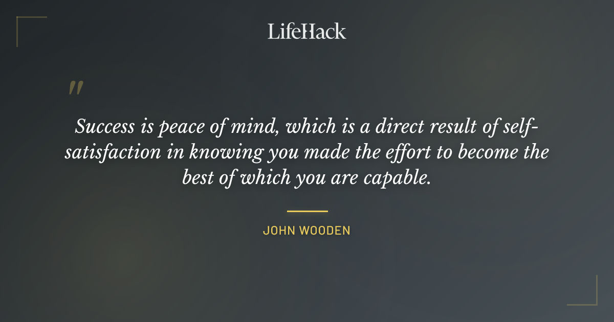Quote by John Wooden