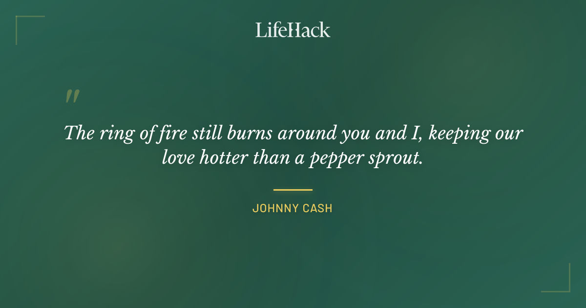Quote by Johnny Cash