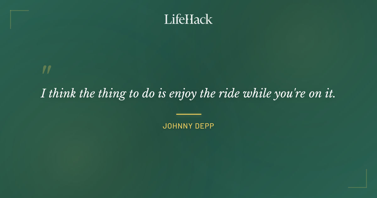 Quote by Johnny Depp