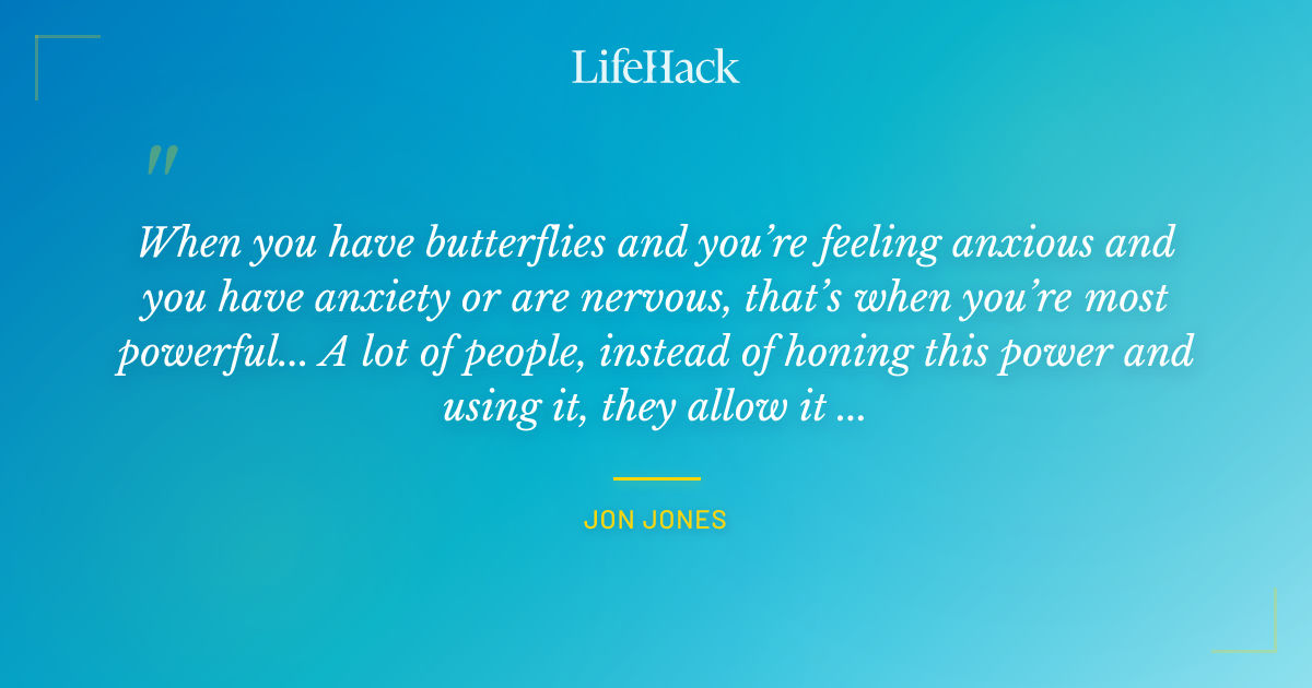 Quote by Jon Jones