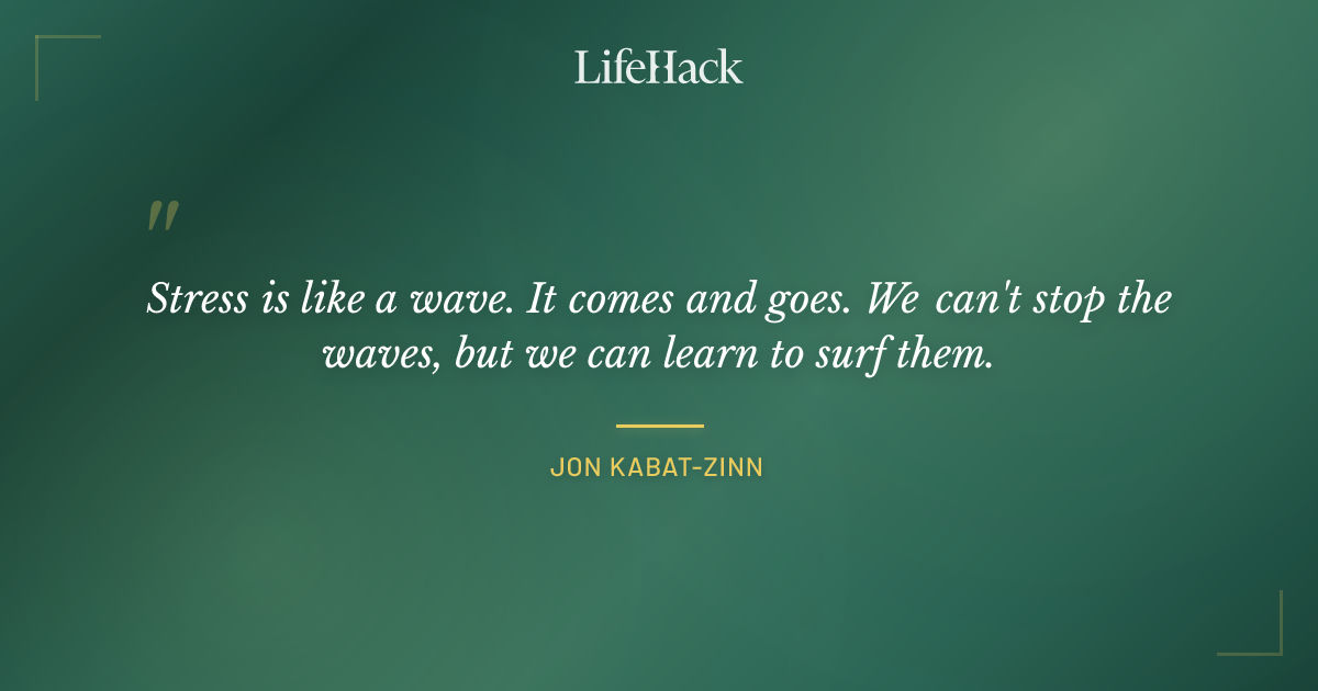 Quote by Jon Kabat-Zinn