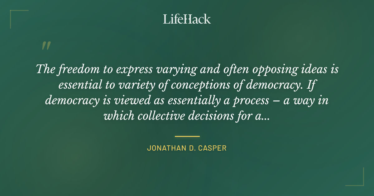 Quote by Jonathan D. Casper