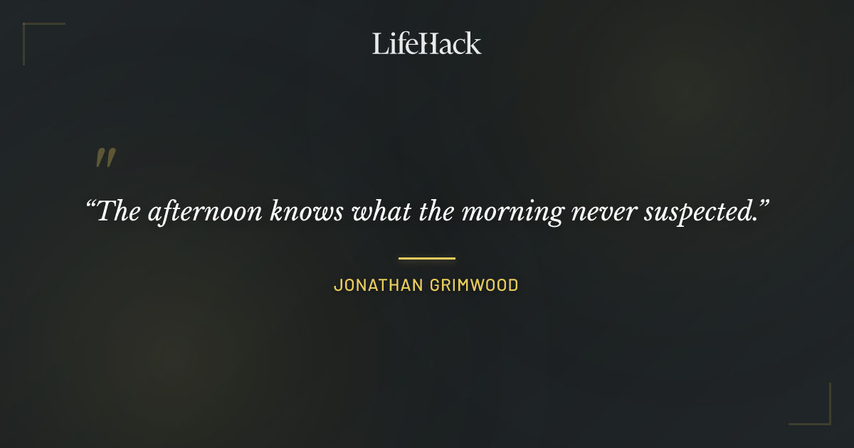 Quote by Jonathan Grimwood