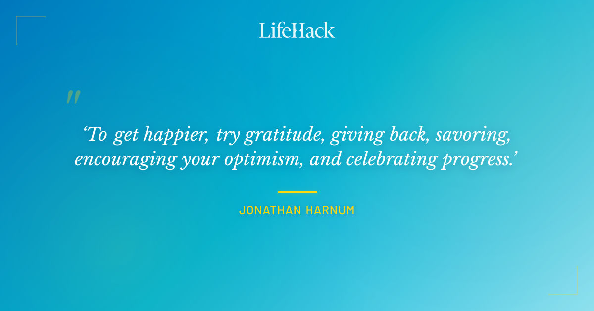 Quote by Jonathan Harnum