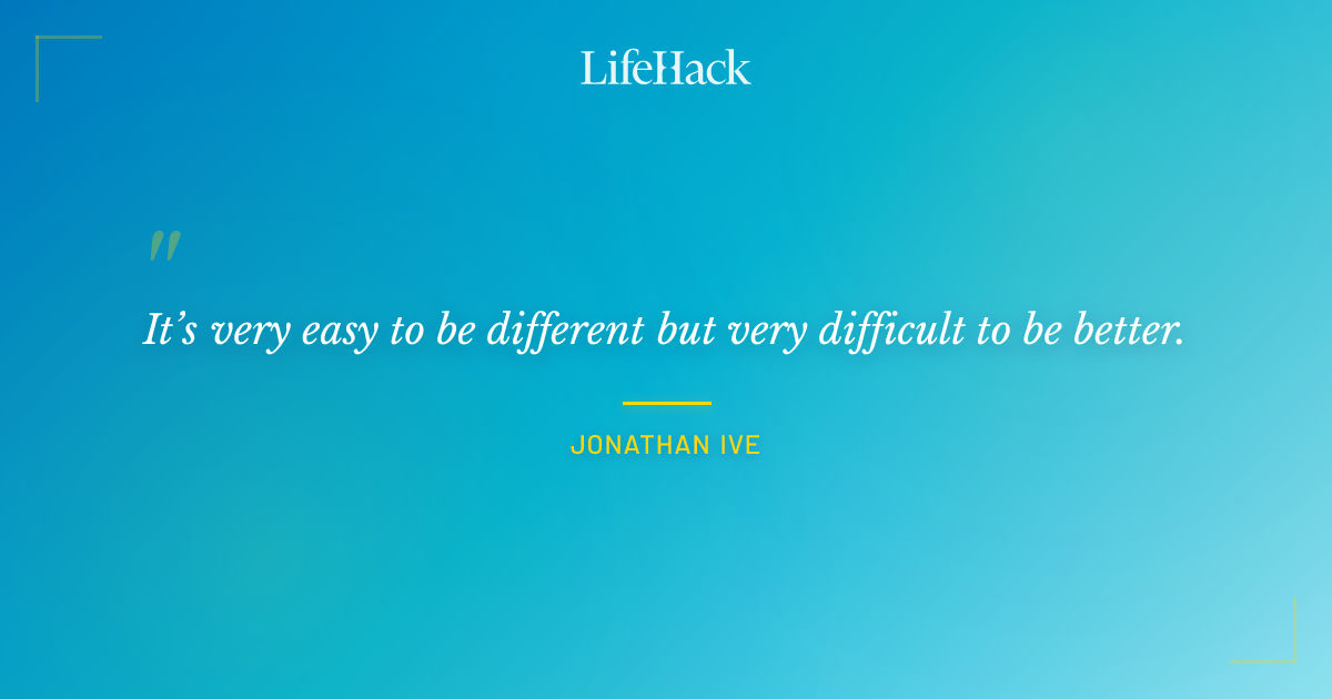 Quote by Jonathan Ive