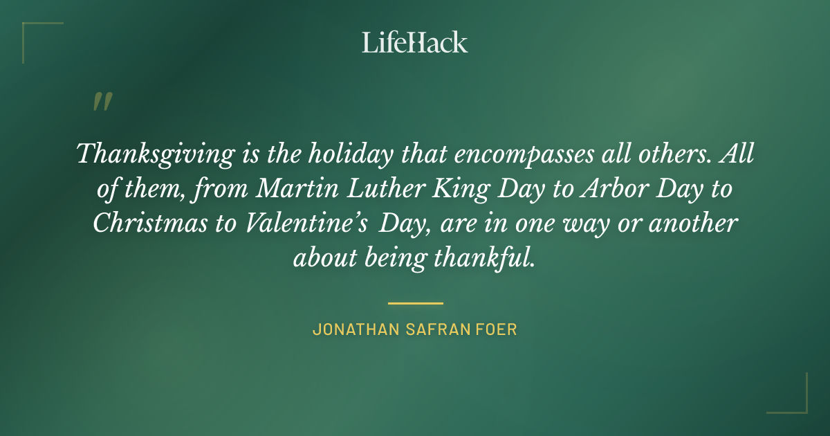 Quote by Jonathan Safran Foer