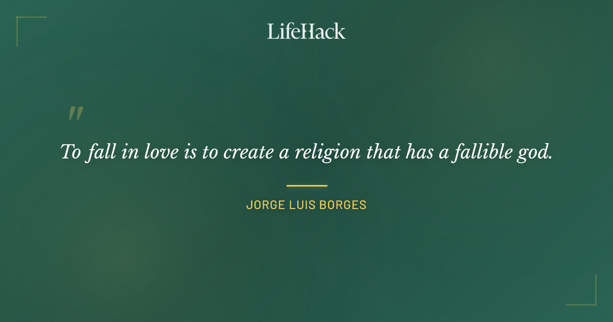 Quote by Jorge Luis Borges