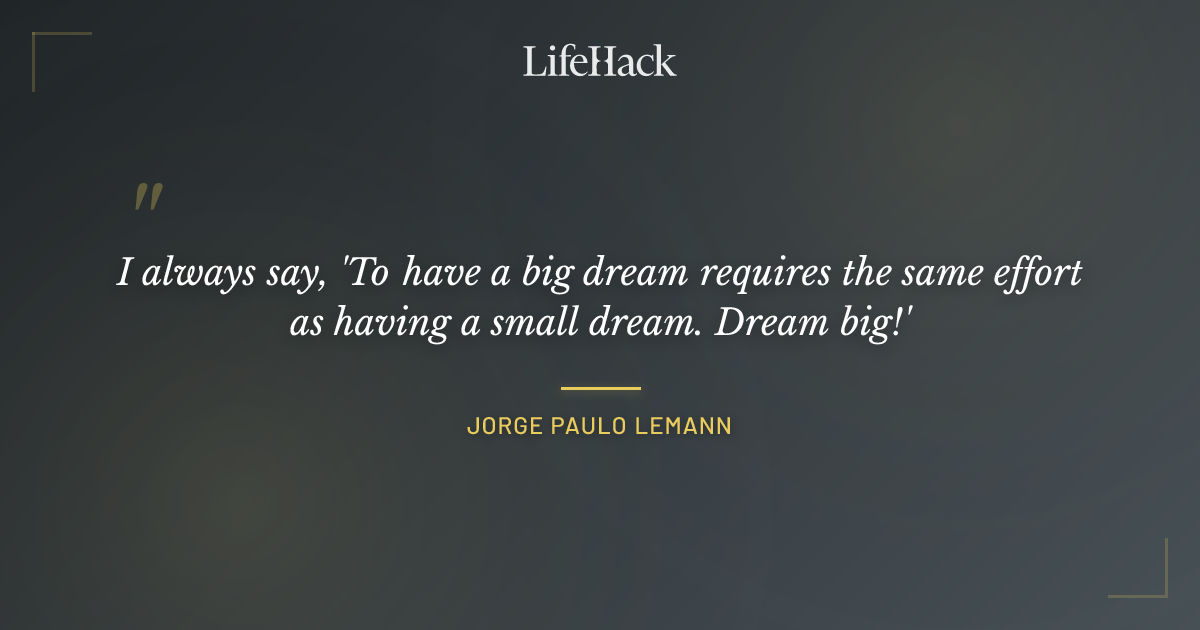 Quote by Jorge Paulo Lemann