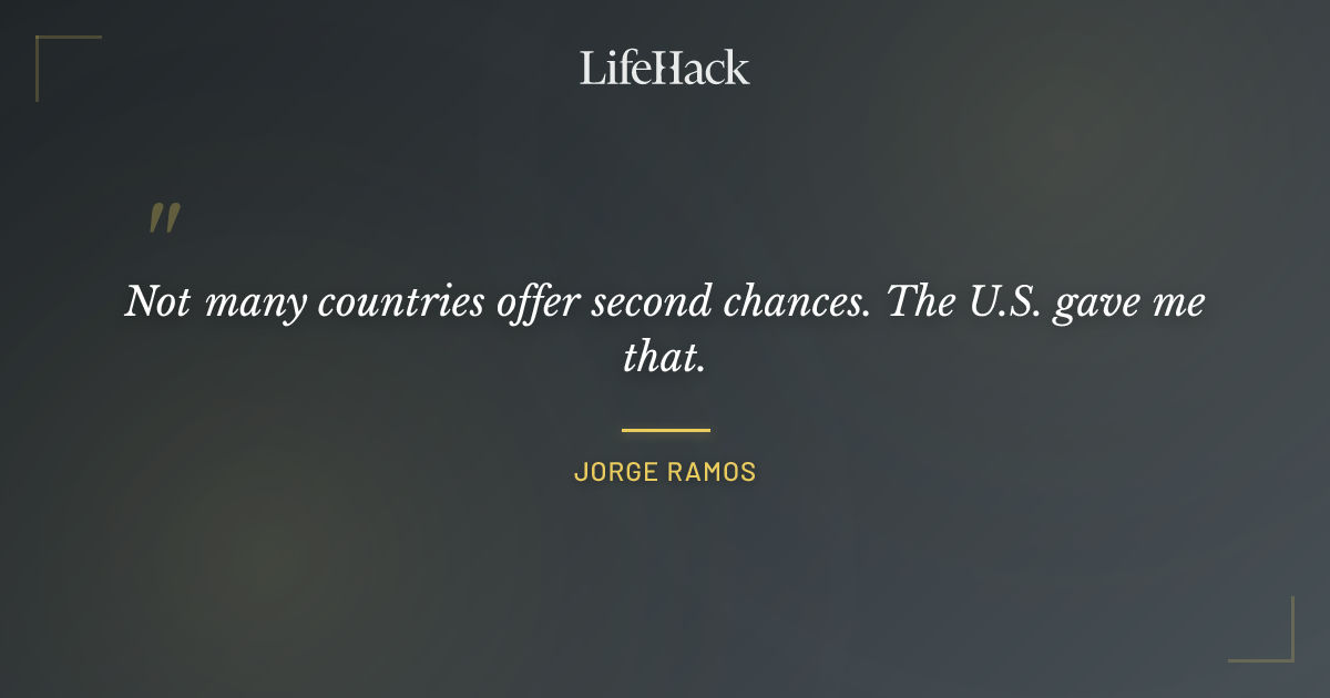 Quote by Jorge Ramos