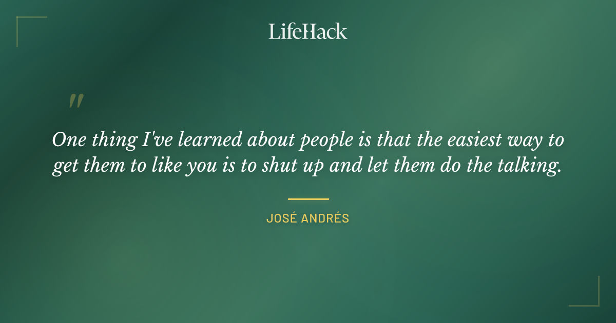 Quote by José Andrés