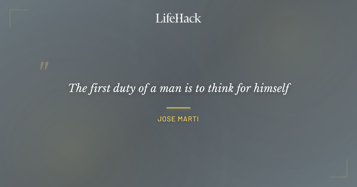 Quote by Jose Marti