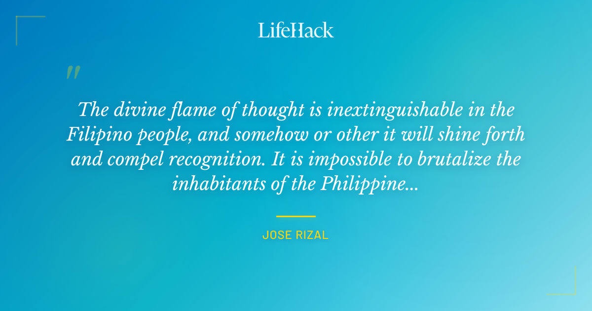 Quote by Jose Rizal