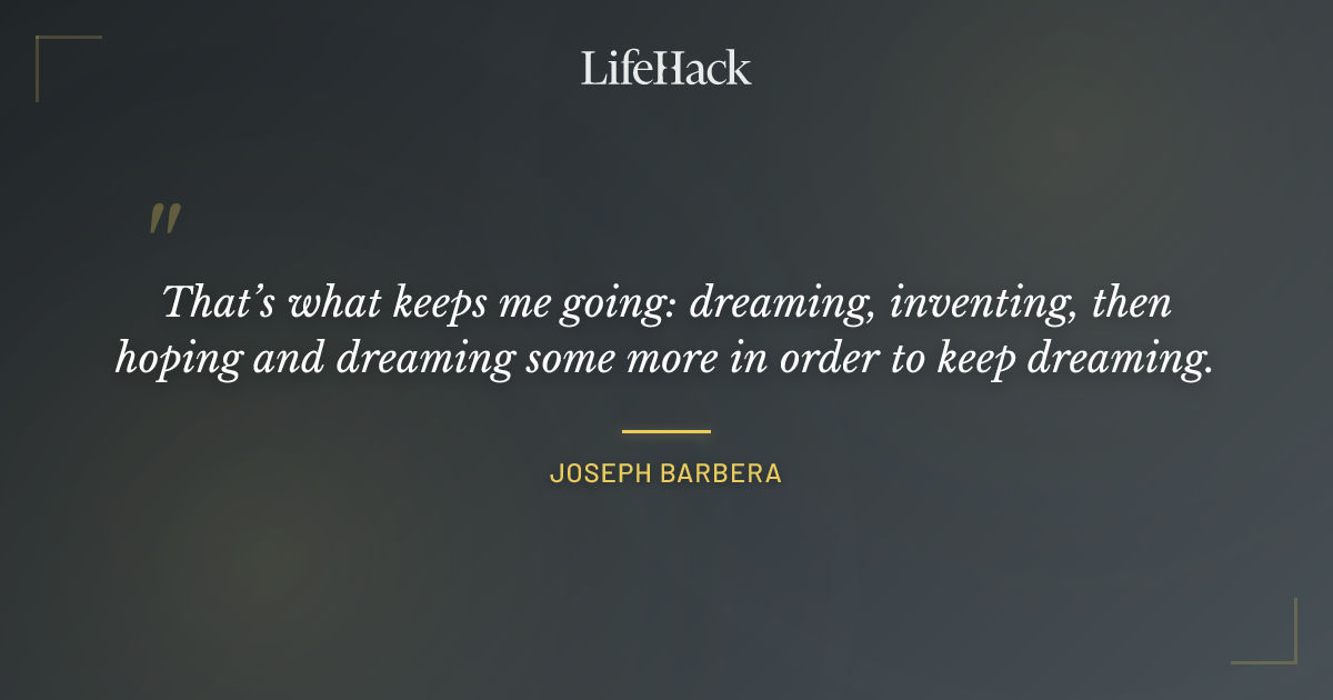 Quote by Joseph Barbera