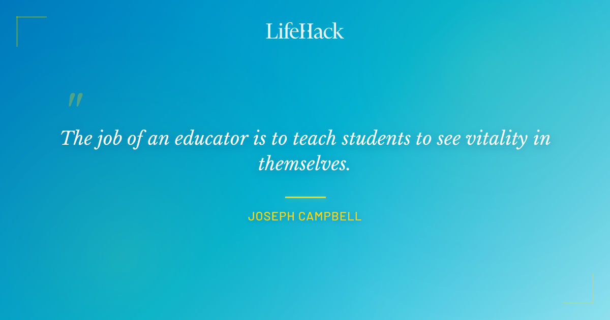 Quote by Joseph Campbell