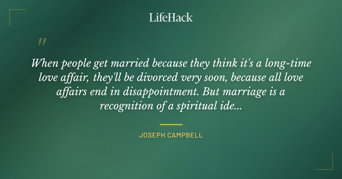 Quote by Joseph Campbell