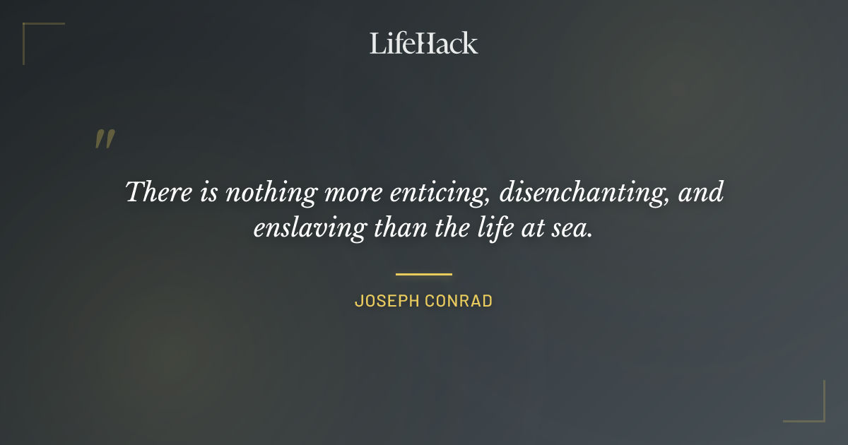 Quote by Joseph Conrad
