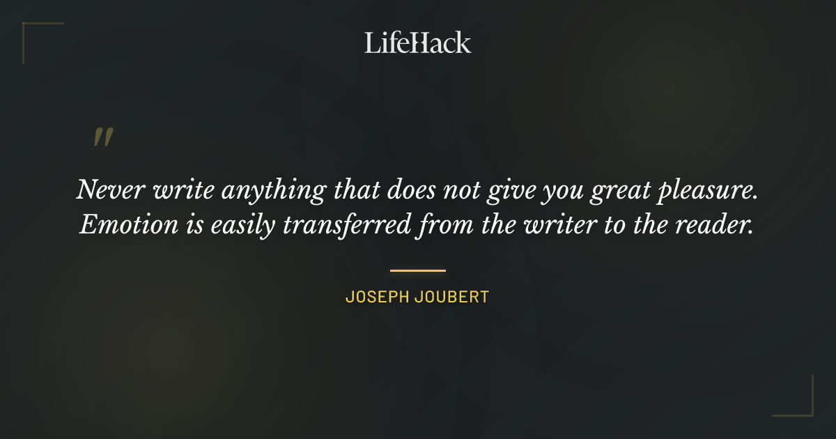 Quote by Joseph Joubert