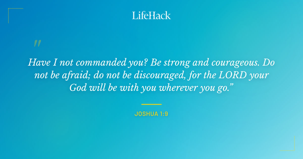 Quote by Joshua 1:9