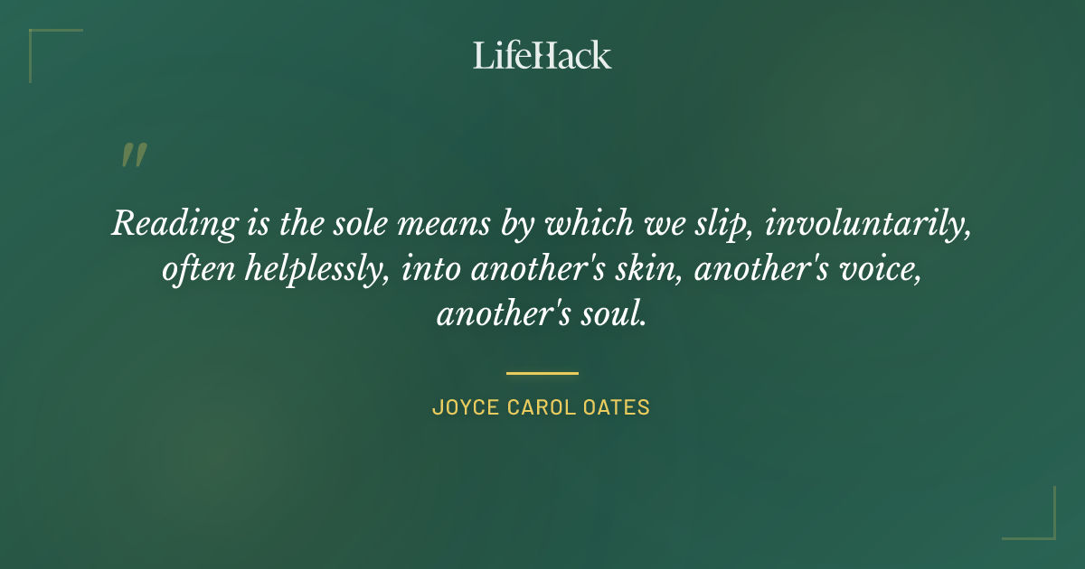 Quote by Joyce Carol Oates