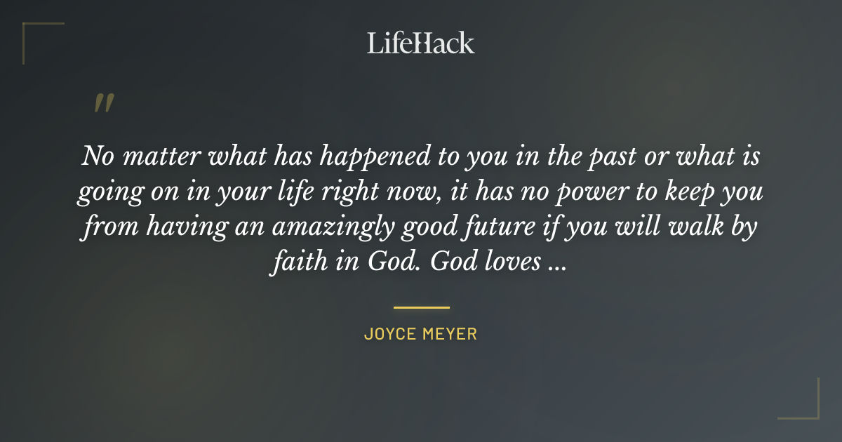 Quote by Joyce Meyer