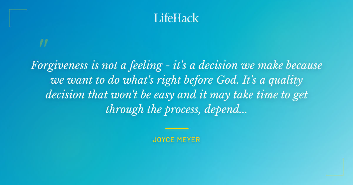 Quote by Joyce Meyer