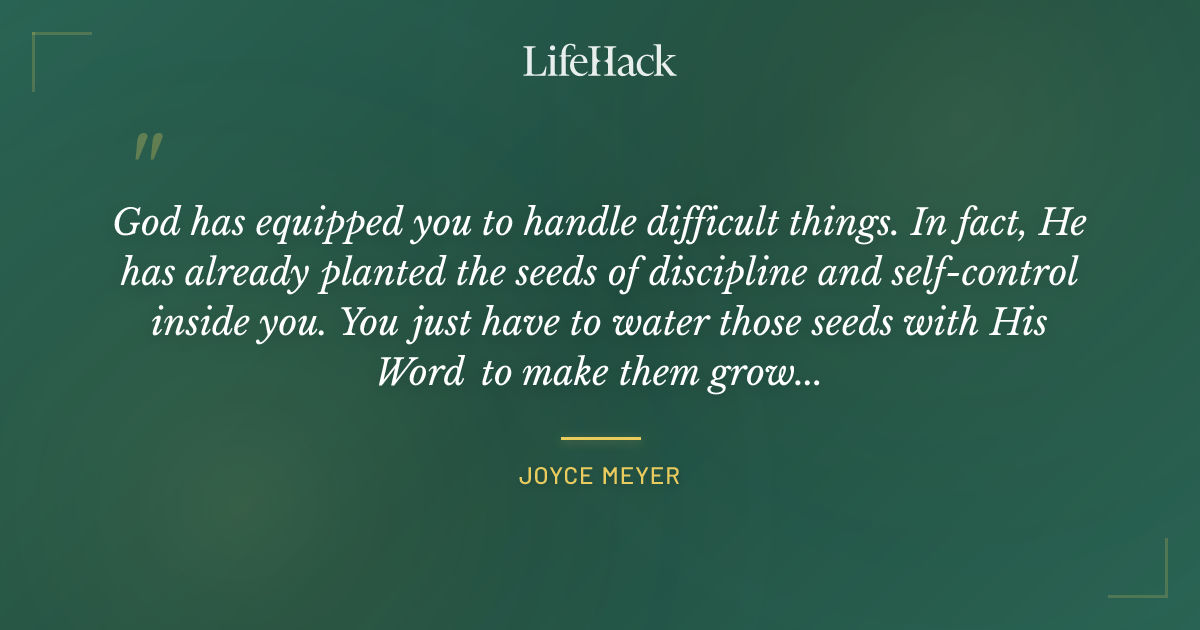 Quote by Joyce Meyer