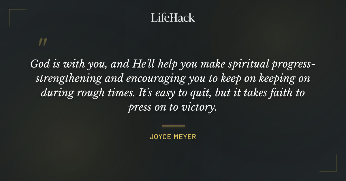 Quote by Joyce Meyer