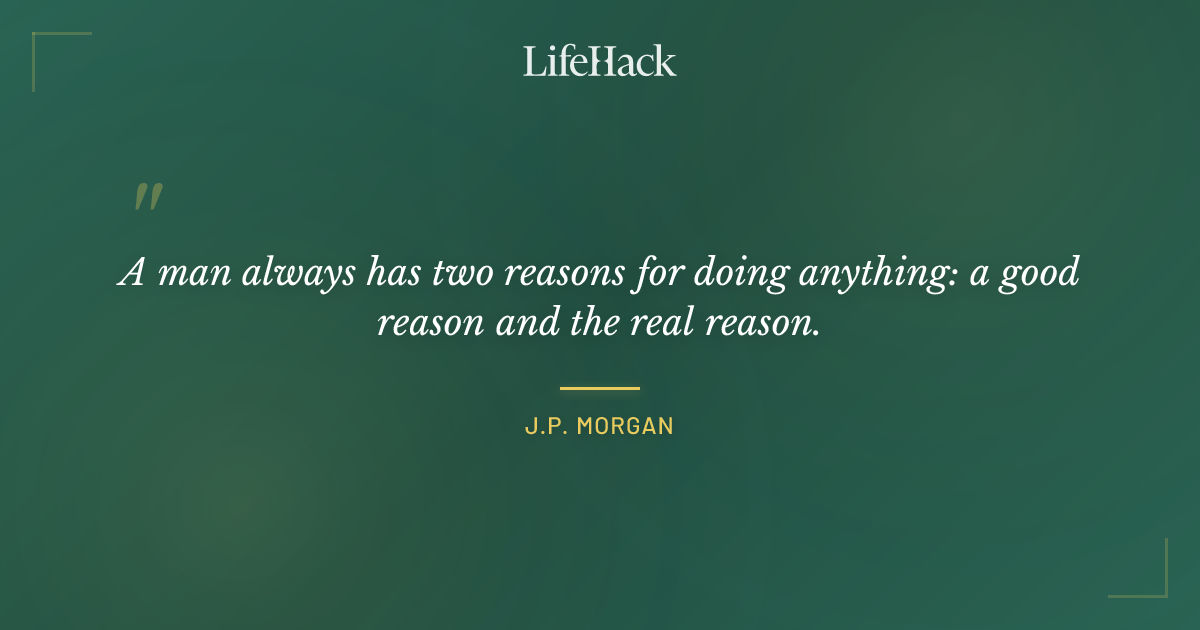 Quote by J.P. Morgan
