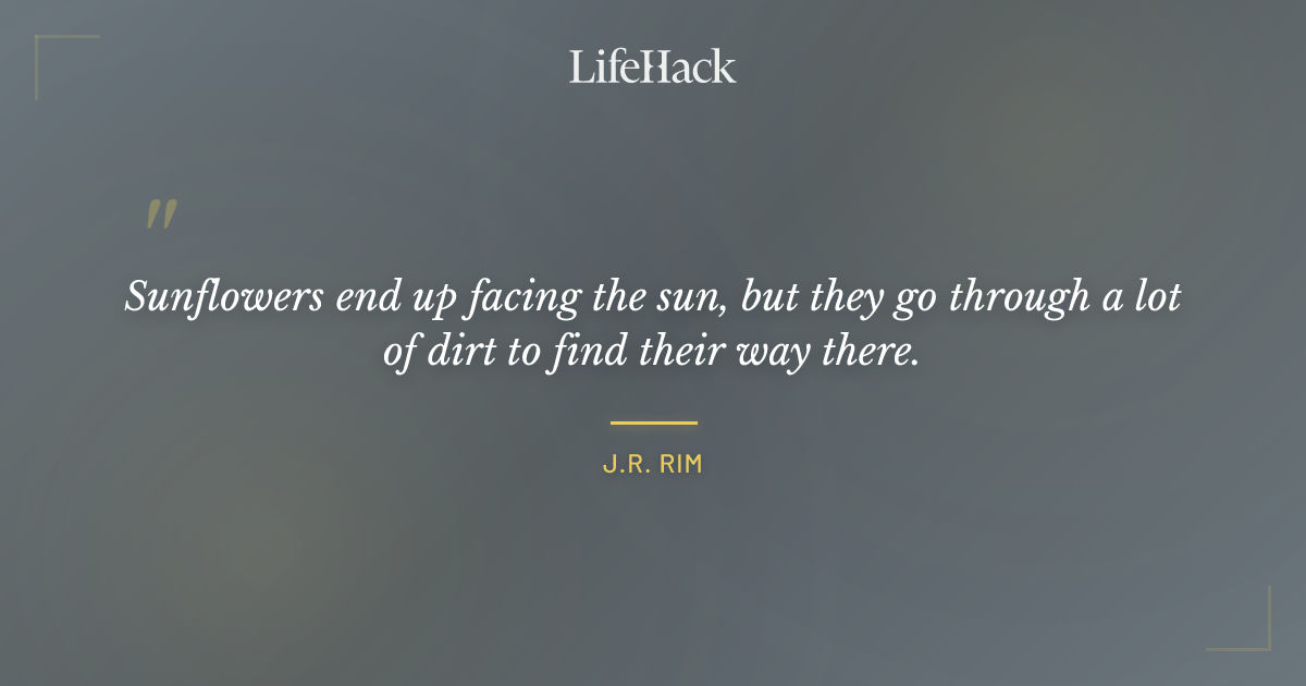 Quote by J.R. Rim